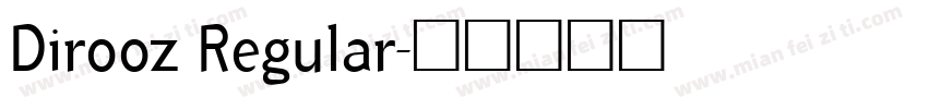 Dirooz Regular字体转换